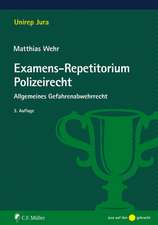 Examens-Repetitorium Polizeirecht