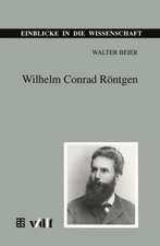 Wilhelm Conrad Röntgen