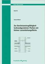 Zur Durchstanztragfähigkeit lochrandgestützter Platten mit kleiner Lasteinleitungsfläche