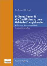 Prüfungsfragen für die Qualifizierung zum Gebäude-Energieberater.