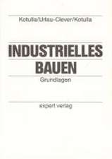 Industrielles Bauen