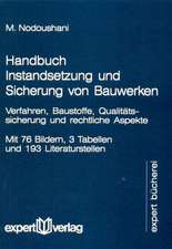 Handbuch Instandsetzung und Sicherung von Bauwerken