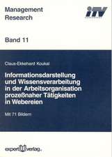 Informationsdarstellung und Wissensverarbeitung in der Arbeitsorganisation prozeßnaher Tätigkeiten in Webereien