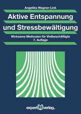 Aktive Entspannung und Stressbewältigung