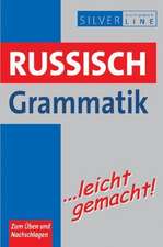 Russisch Grammatik ...leicht gemacht