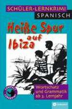 Heiße Spur auf Ibiza