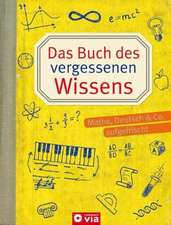 Das Buch des vergessenen Wissens