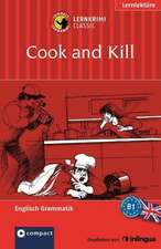 Cook and Kill