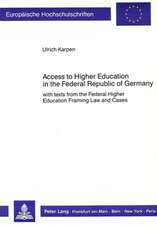 Access to Higher Education in the Federal Republic of Germany