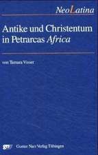 Antike und Christentum in Petrarcas ,Africa'