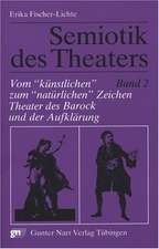 Semiotik des Theaters 2. Vom 