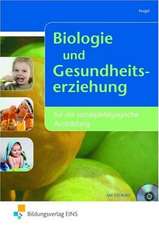 Biologie und Gesundheitserziehung. Schulbuch