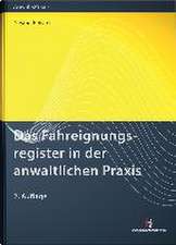 Das Fahreignungsregister in der anwaltlichen Praxis