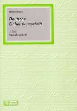 Deutsche Einheitskurzschrift 1. Verkehrsschrift. Schülerband.