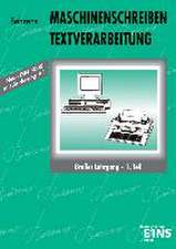 Maschinenschreiben. Textverarbeitung. Großer Lehrgang 1. Schülerband