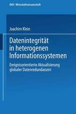 Datenintegrität in heterogenen Informationssystemen: Ereignisorientierte Aktualisierung globaler Datenredundanzen