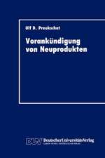 Vorankündigung von Neuprodukten: Strategisches Instrument der kommunikationspolitischen Markteinführung