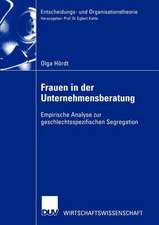 Frauen in der Unternehmensberatung: Empirische Analyse zur geschlechtsspezifischen Segregation