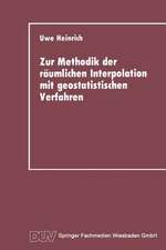 Zur Methodik der räumlichen Interpolation mit geostatistischen Verfahren: Untersuchungen zur Validität flächenhafter Schätzungen diskreter Messungen kontinuierlicher raumzeitlicher Prozesse