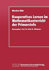 Kooperatives Lernen im Mathematikunterricht der Primarstufe: Entwicklung und Evaluation eines fachdidaktischen Konzepts zur Förderung der Kooperationsfähigkeit von Schülern