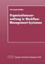 Organisationsverwaltung in Workflow-Management-Systemen