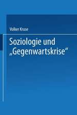 Soziologie und “Gegenwartskrise”: Die Zeitdiagnosen Franz Oppenheimers und Alfred Webers. Ein Beitrag zur historischen Soziologie der Weimarer Republik