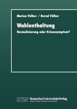 Wahlenthaltung: Normalisierung oder Krisensymptom?