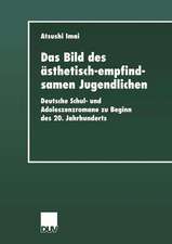 Das Bild des ästhetisch-empfindsamen Jugendlichen