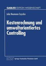 Kostenrechnung und umweltorientiertes Controlling: Möglichkeiten und Grenzen des Einsatzes eines traditionellen Controllinginstruments im umweltorientierten Controlling