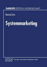 Systemmarketing: Die Gestaltung integrierter informationstechnologischer Leistungssysteme