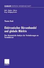 Elektronischer Börsenhandel und globale Märkte: Eine ökonomische Analyse der Veränderungen an Terminbörsen