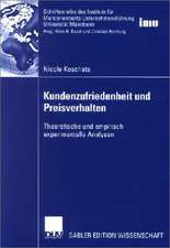 Kundenzufriedenheit und Preisverhalten: Theoretische und empirisch experimentelle Analysen