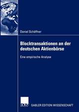 Blocktransaktionen an der deutschen Aktienbörse: Eine empirische Analyse