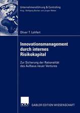 Innovationsmanagement durch internes Risikokapital