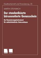 Der standardisierte börsennotierte Genussschein: Ein Finanzierungsinstrument für mittelständische Unternehmen