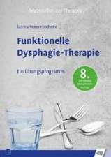 Funktionelle Dysphagie-Therapie