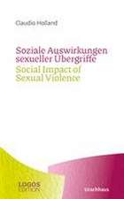 Soziale Auswirkungen sexueller Übergriffe / Social Impact of Sexual Violence