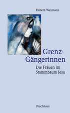 Grenz-Gängerinnen