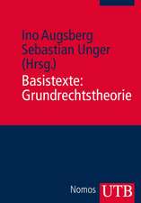 Basistexte: Grundrechtstheorie