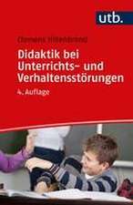 Didaktik bei Unterrichts- und Verhaltensstörungen