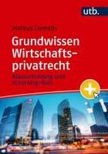 Grundwissen Wirtschaftsprivatrecht