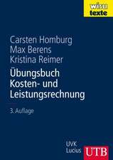 Übungsbuch Kosten- und Leistungsrechnung