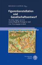 Figurenkonstellation und Gesellschaftsentwurf