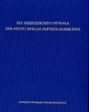 Die Griechischen Ostraka Der Heidelberger Papyrus-Sammlung: Fifty Years of American Studies in Germany