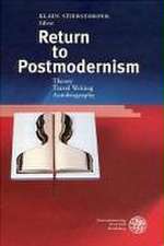 Return to Postmodernism