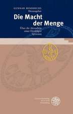 Die Macht der Menge