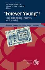 'Forever Young'?: The Changing Images of America