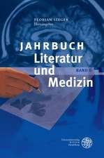 Jahrbuch Literatur Und Medizin