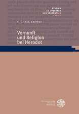 Vernunft und Religion bei Herodot