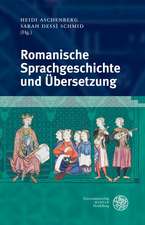 Romanische Sprachgeschichte und Übersetzung